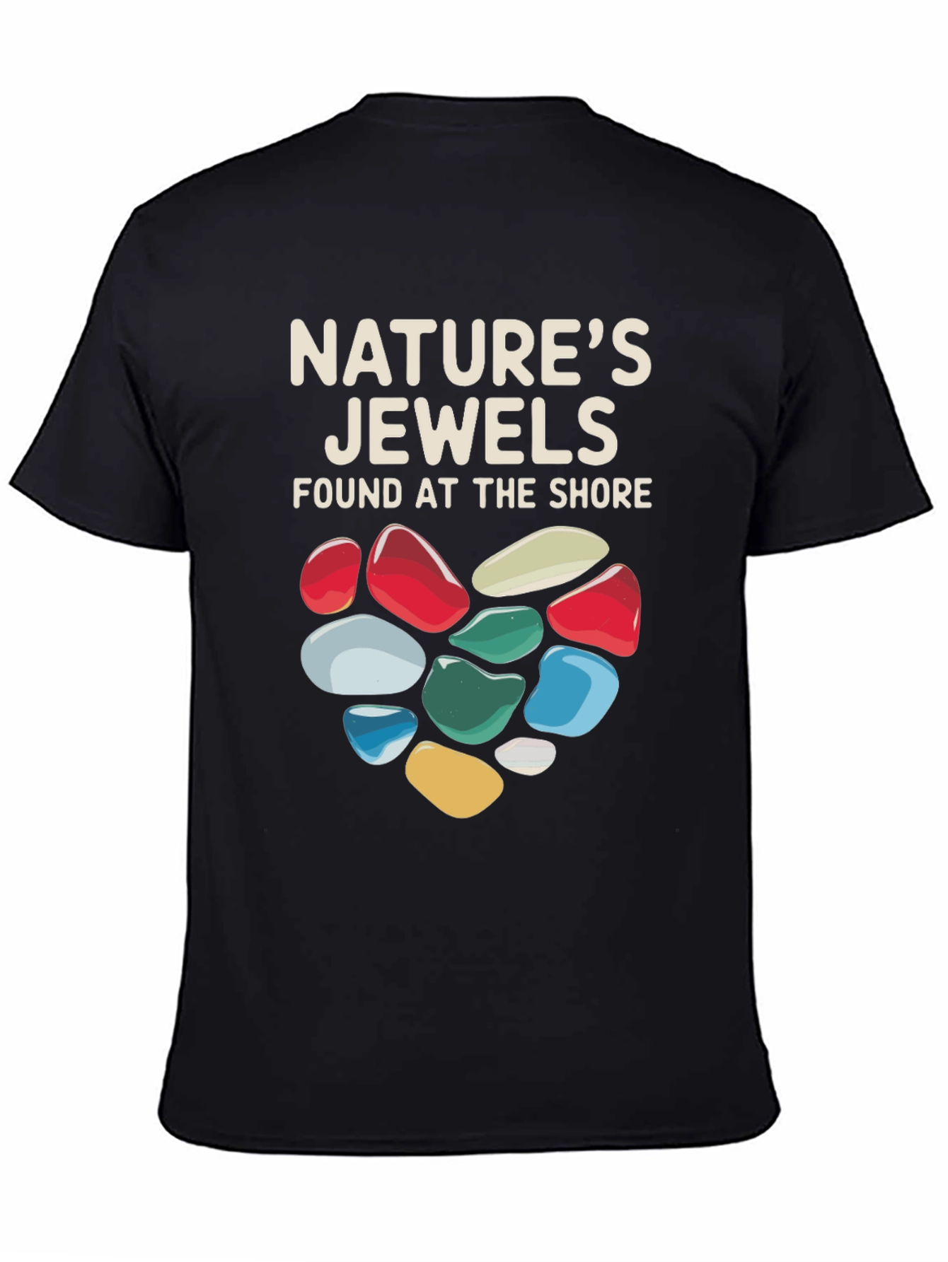 Natures Jewels T-Shirt - Found at the Shore