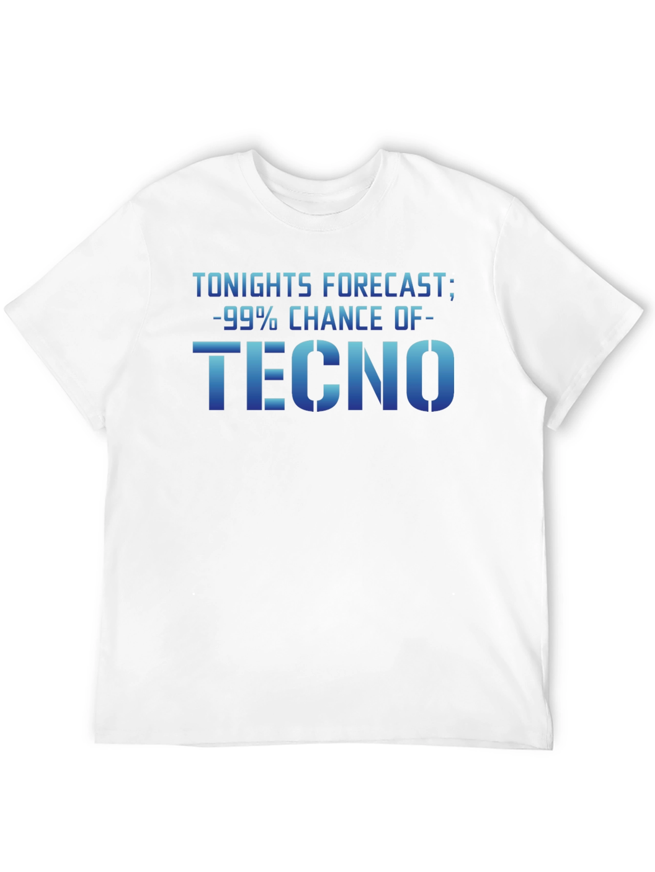 Tonights Forecast - Techno T-Shirt