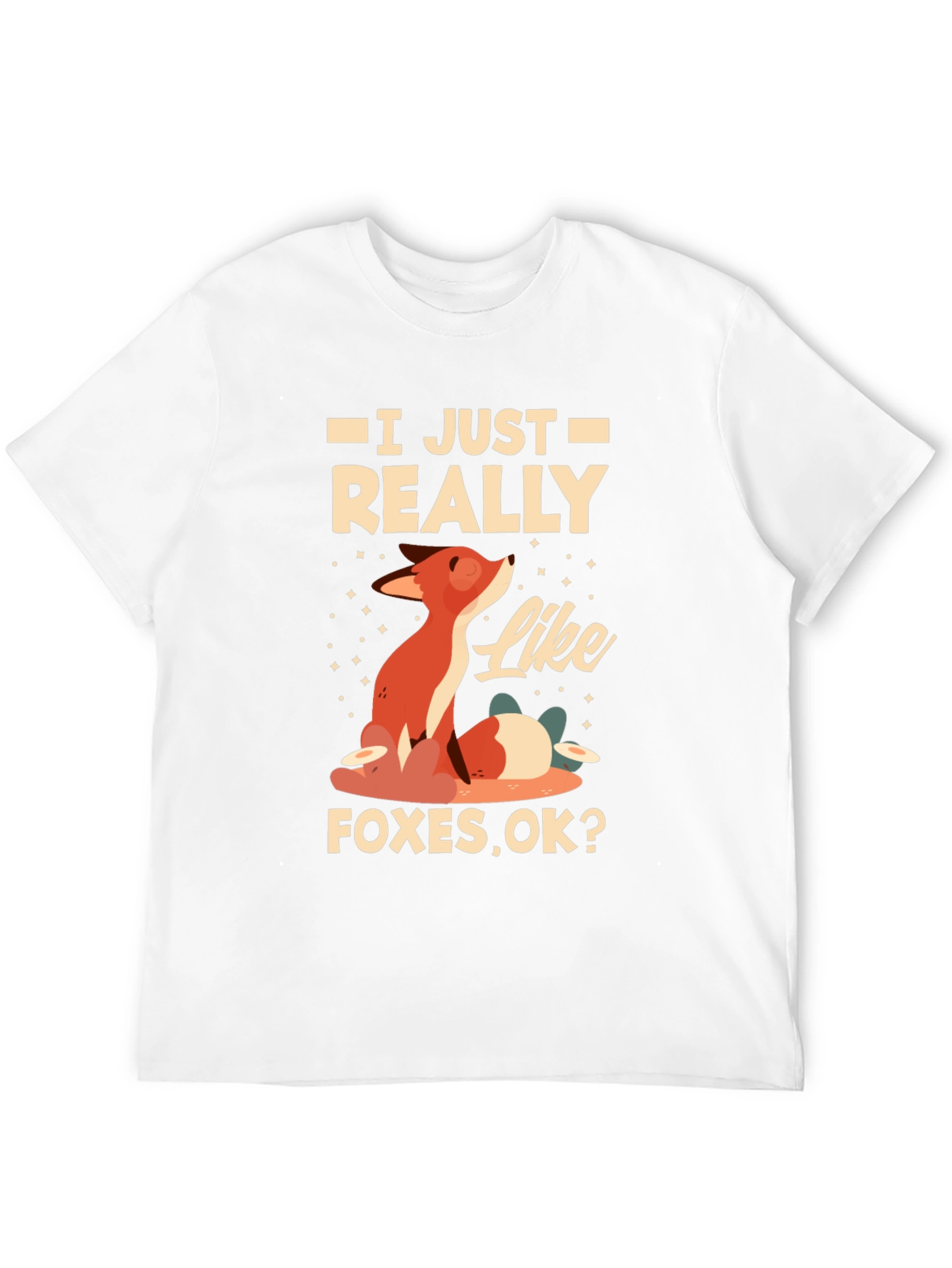 I Just Really Like Foxes T-Shirt