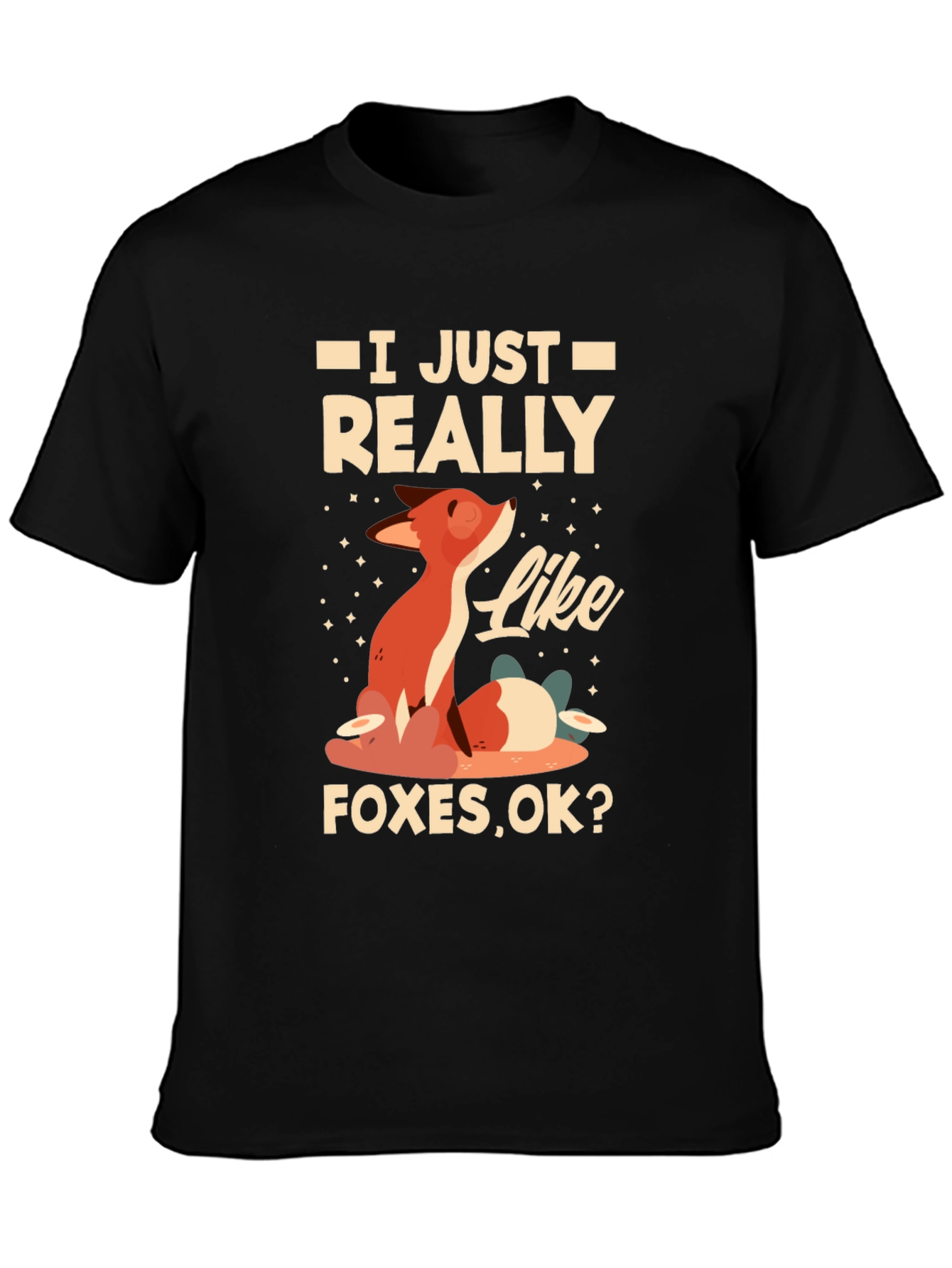 I Just Really Like Foxes T-Shirt