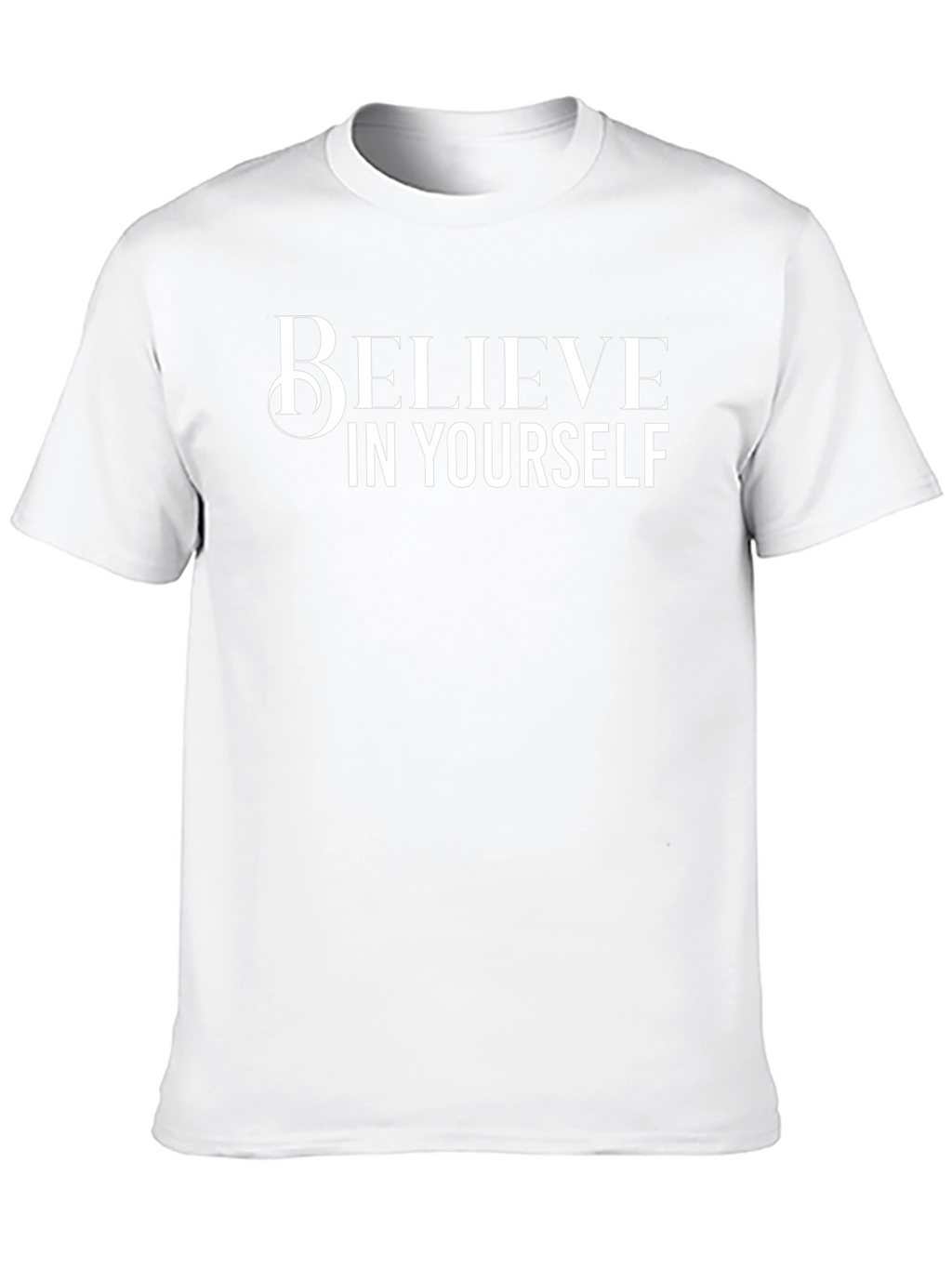 Believe In Yourself Graphic Tee - Motivational Shirt