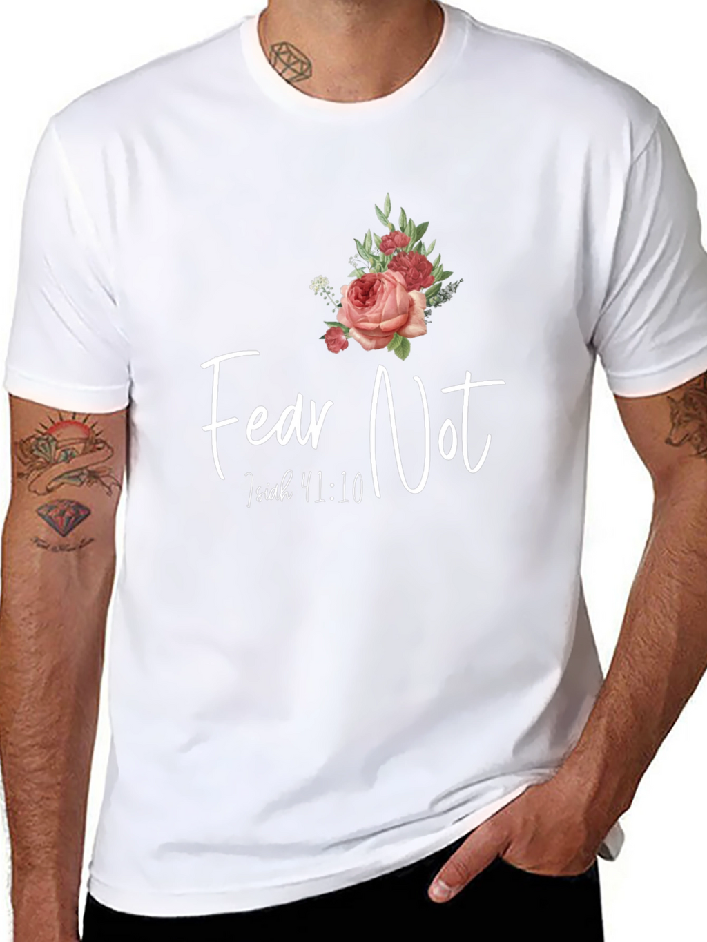 Fear Not Isaiah 41:10 Graphic T-Shirt