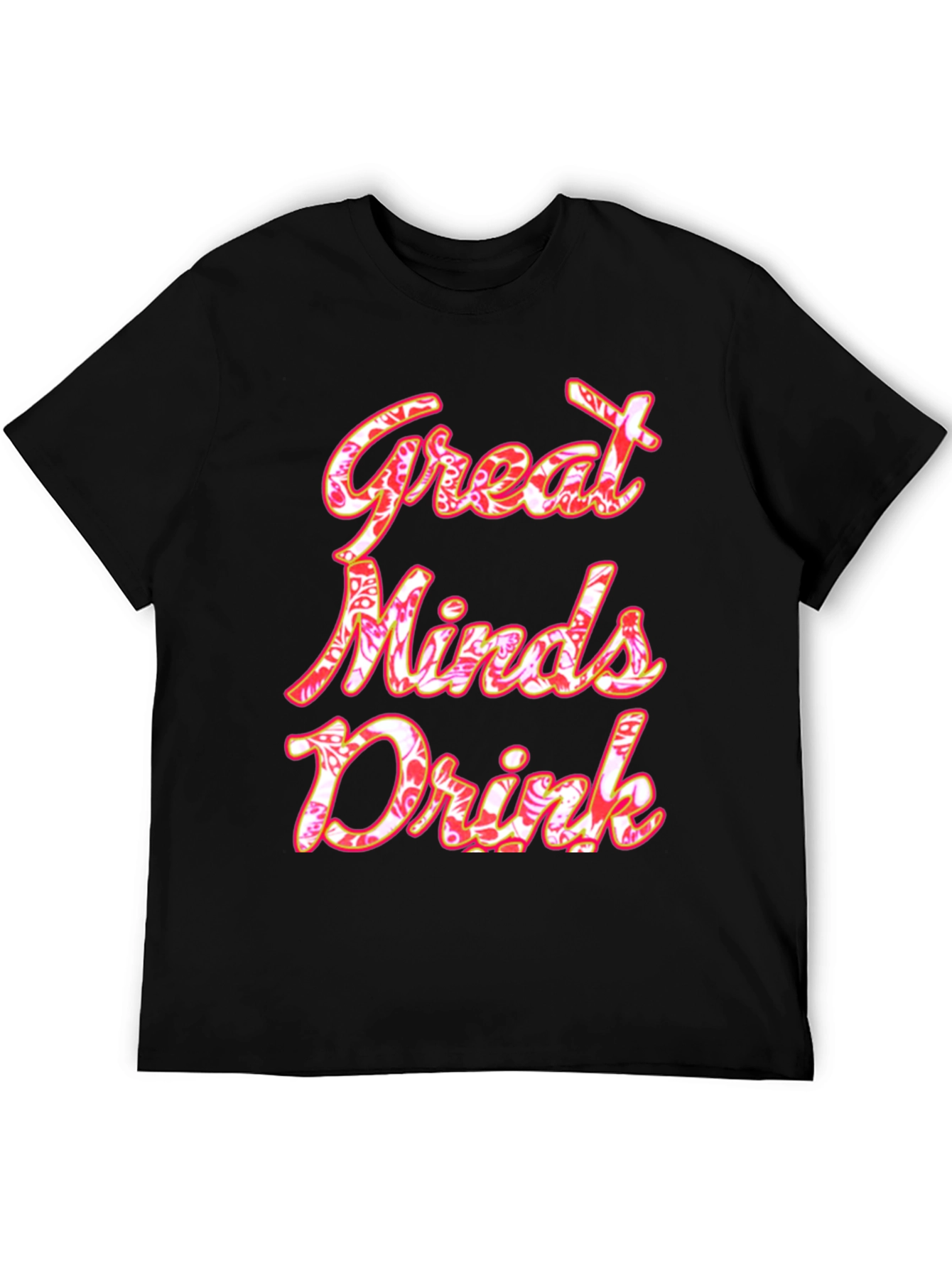 Great Minds Drink Graphic Tee