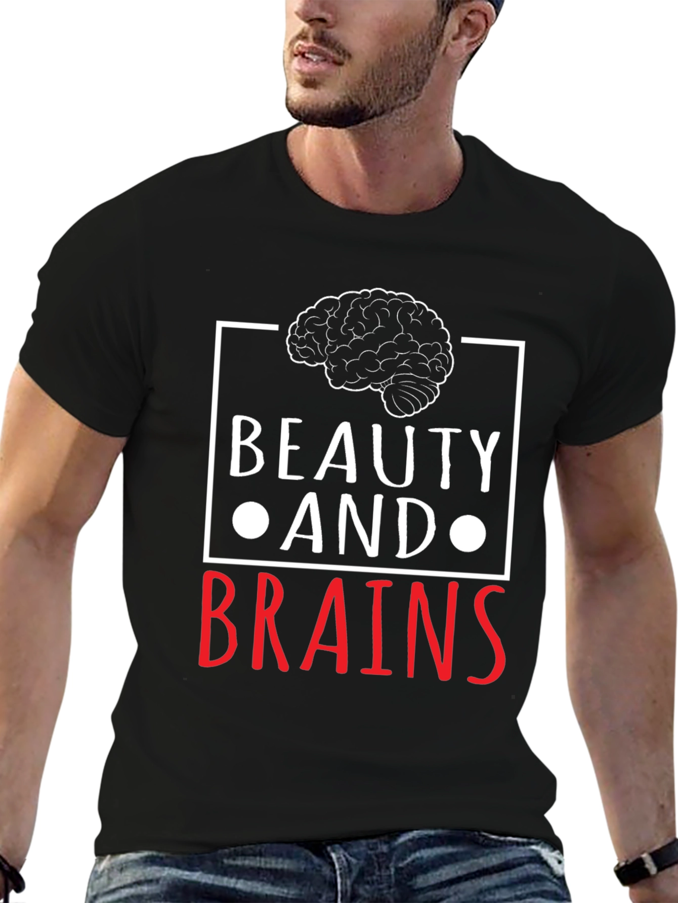Beauty and Brains Graphic T-Shirt - Unisex