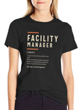 Facility Manager Definition T-Shirt