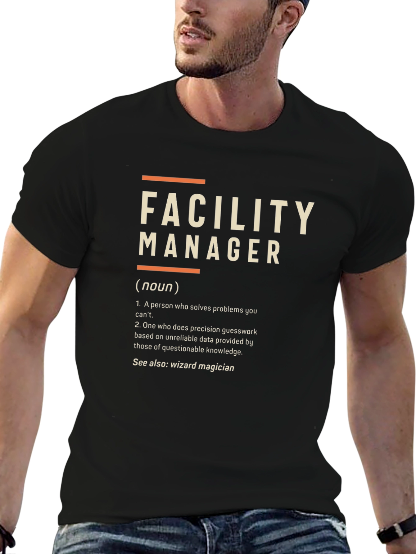 Facility Manager Definition T-Shirt