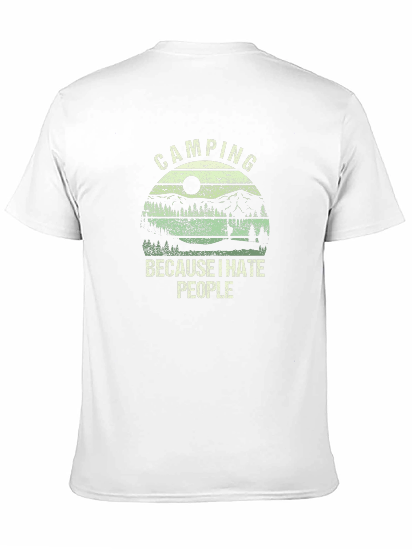 Camping Because I Hate People T-Shirt