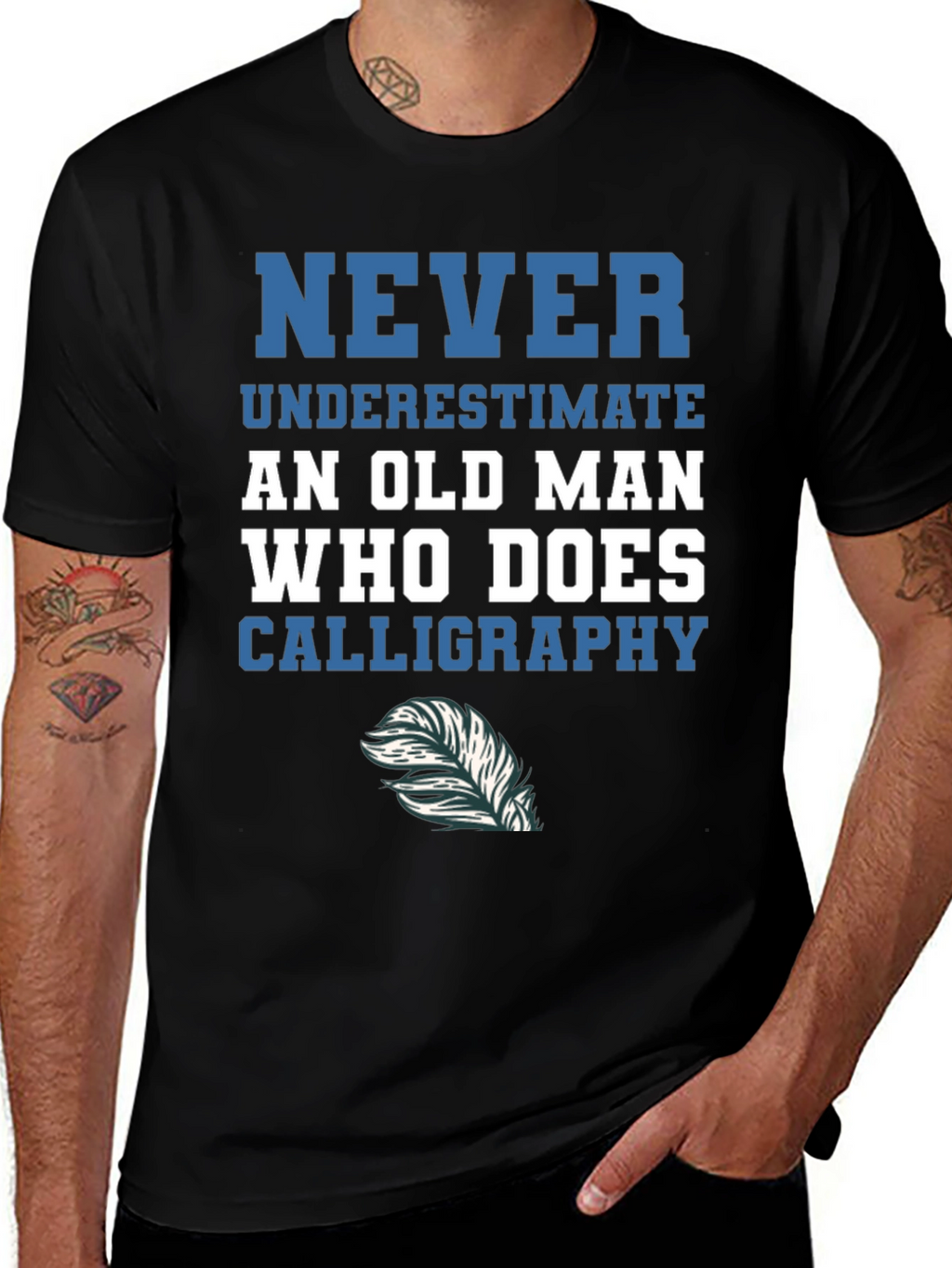 Calligraphy Old Man T-Shirt - Never Underestimate