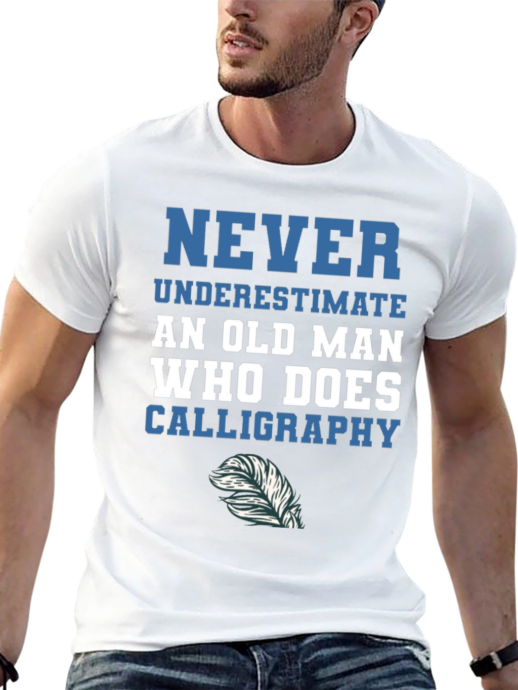 Calligraphy Old Man T-Shirt - Never Underestimate