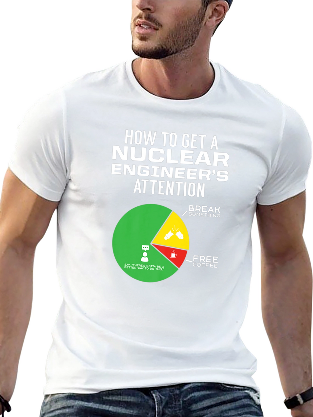 Nuclear Engineers Attention T-Shirt
