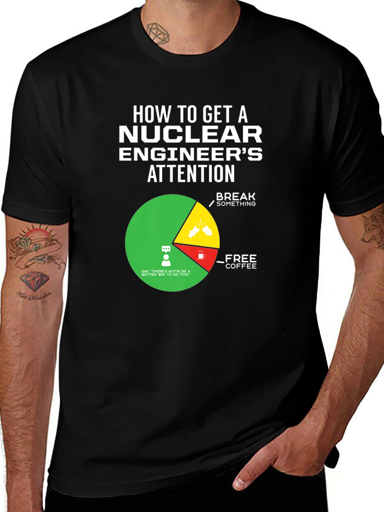 Nuclear Engineers Attention T-Shirt
