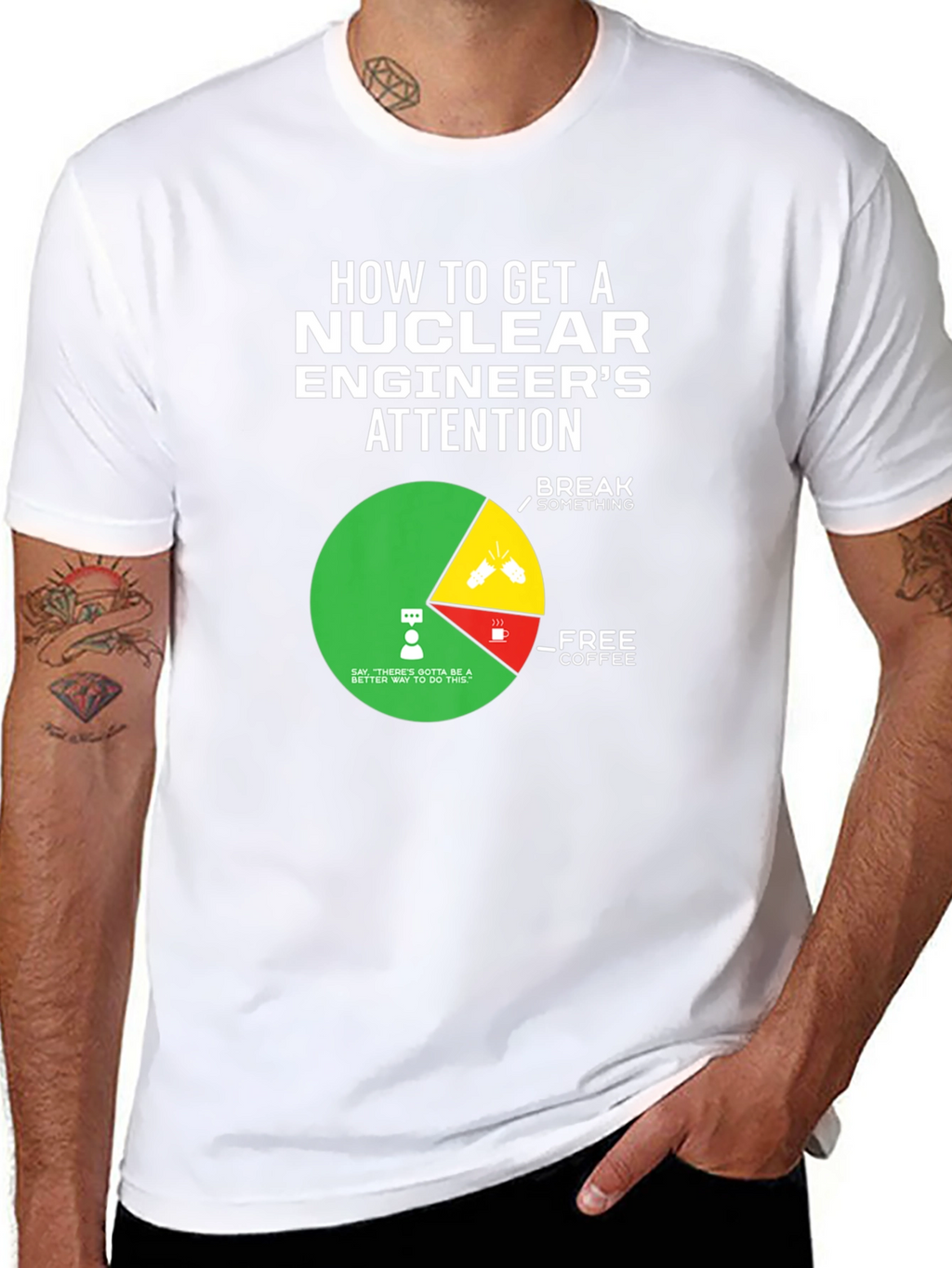 Nuclear Engineers Attention T-Shirt