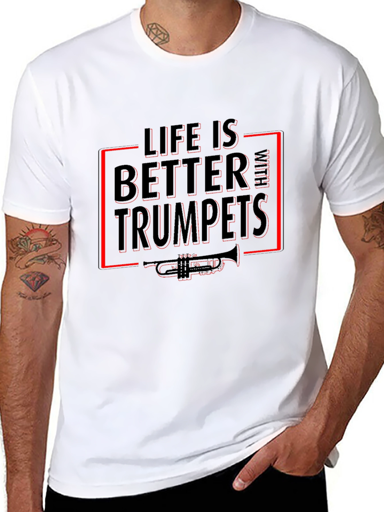 Life Is Better With Trumpets T-Shirt