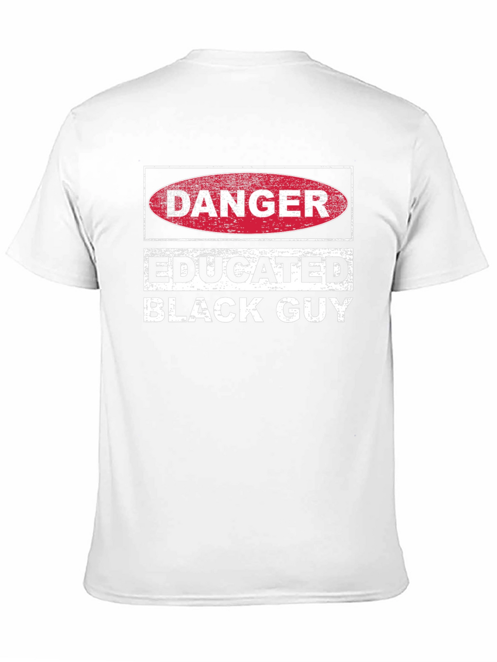 Danger Educated Black Guy Graphic Tee
