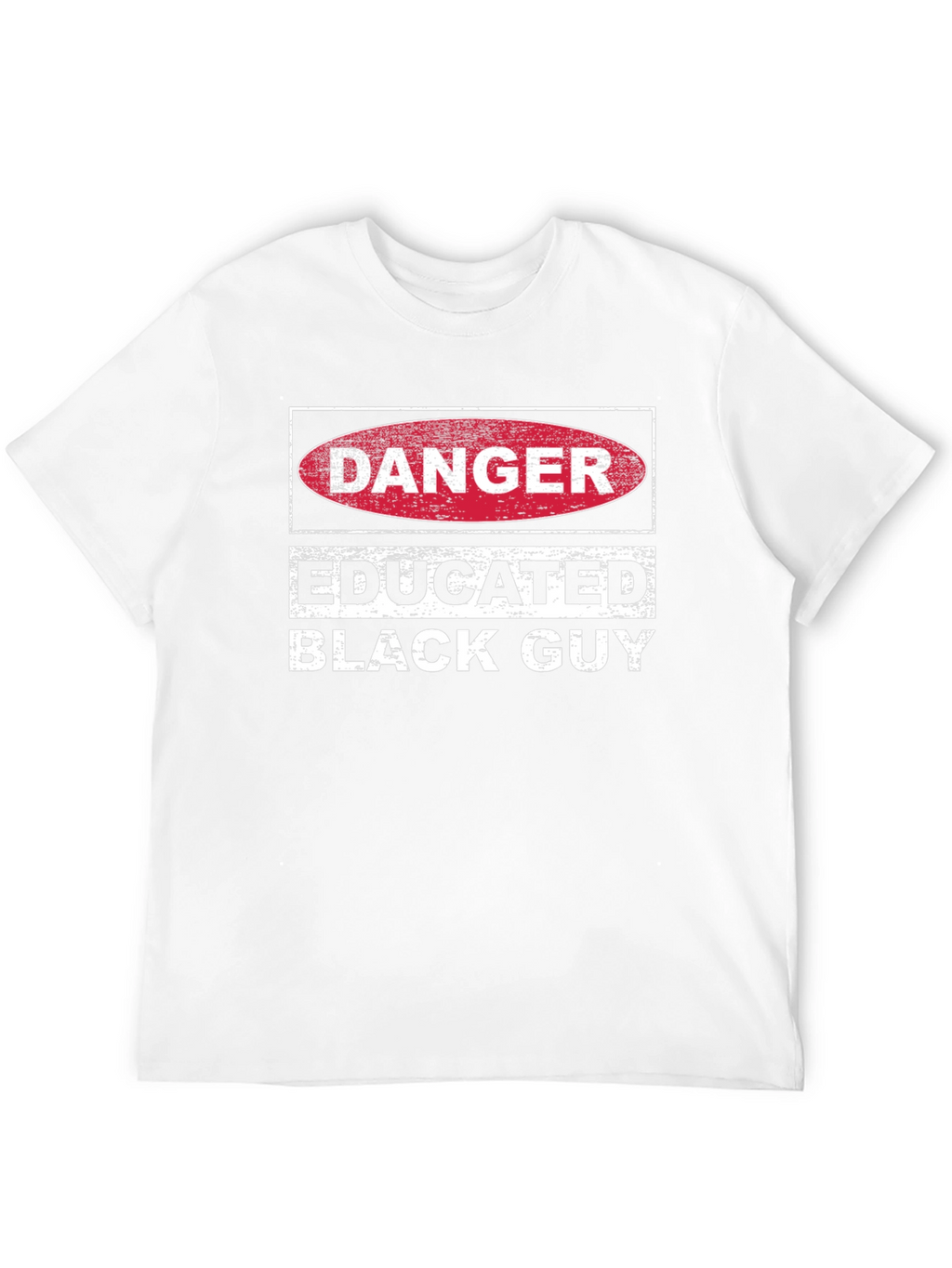 Danger Educated Black Guy Graphic Tee