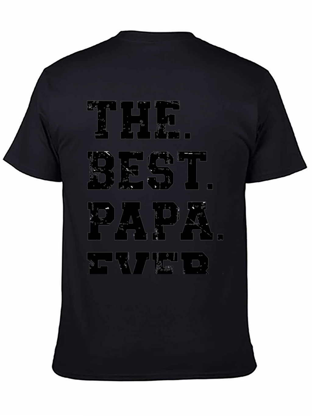 The Best Papa Ever Black Graphic T-Shirt