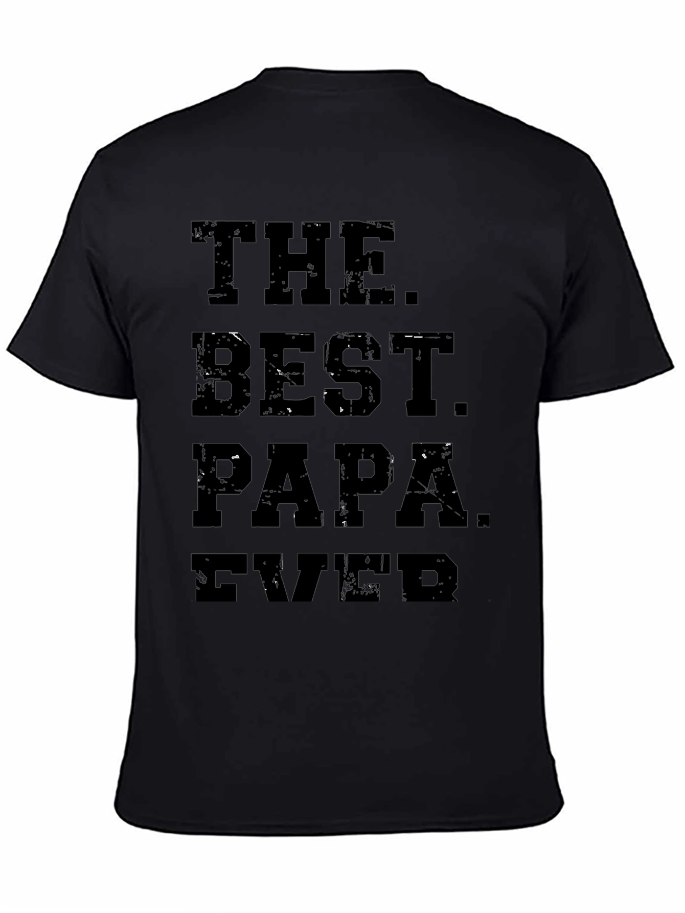 The Best Papa Ever Black Graphic T-Shirt