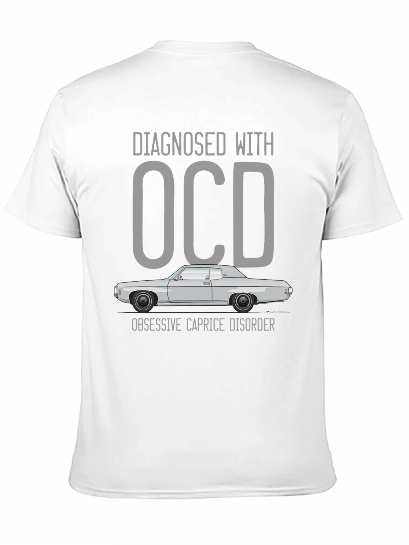 Diagnosed with OCD Obsessive Caprice Disorder T-Shirt