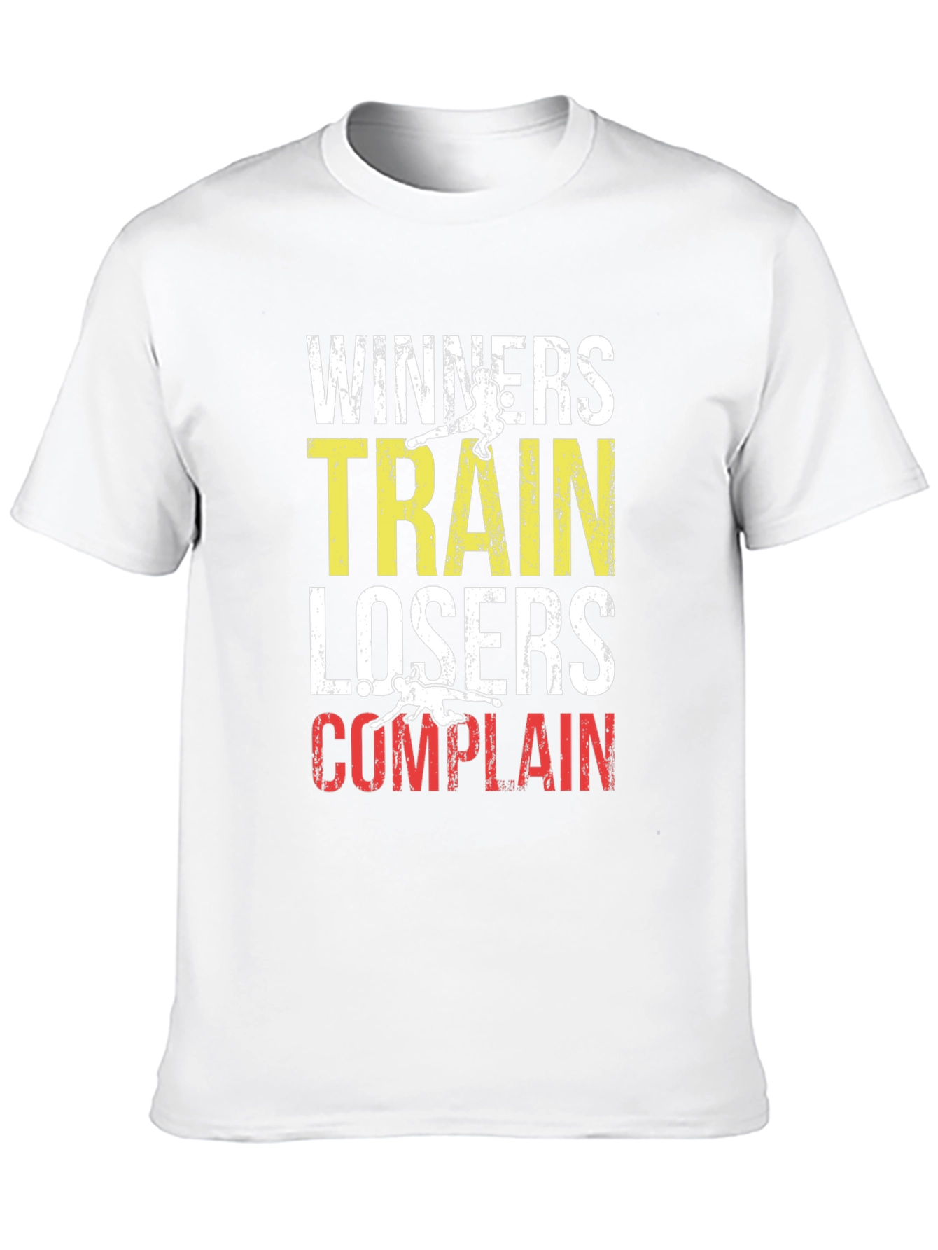 Winners Train Losers Complain Graphic Tee