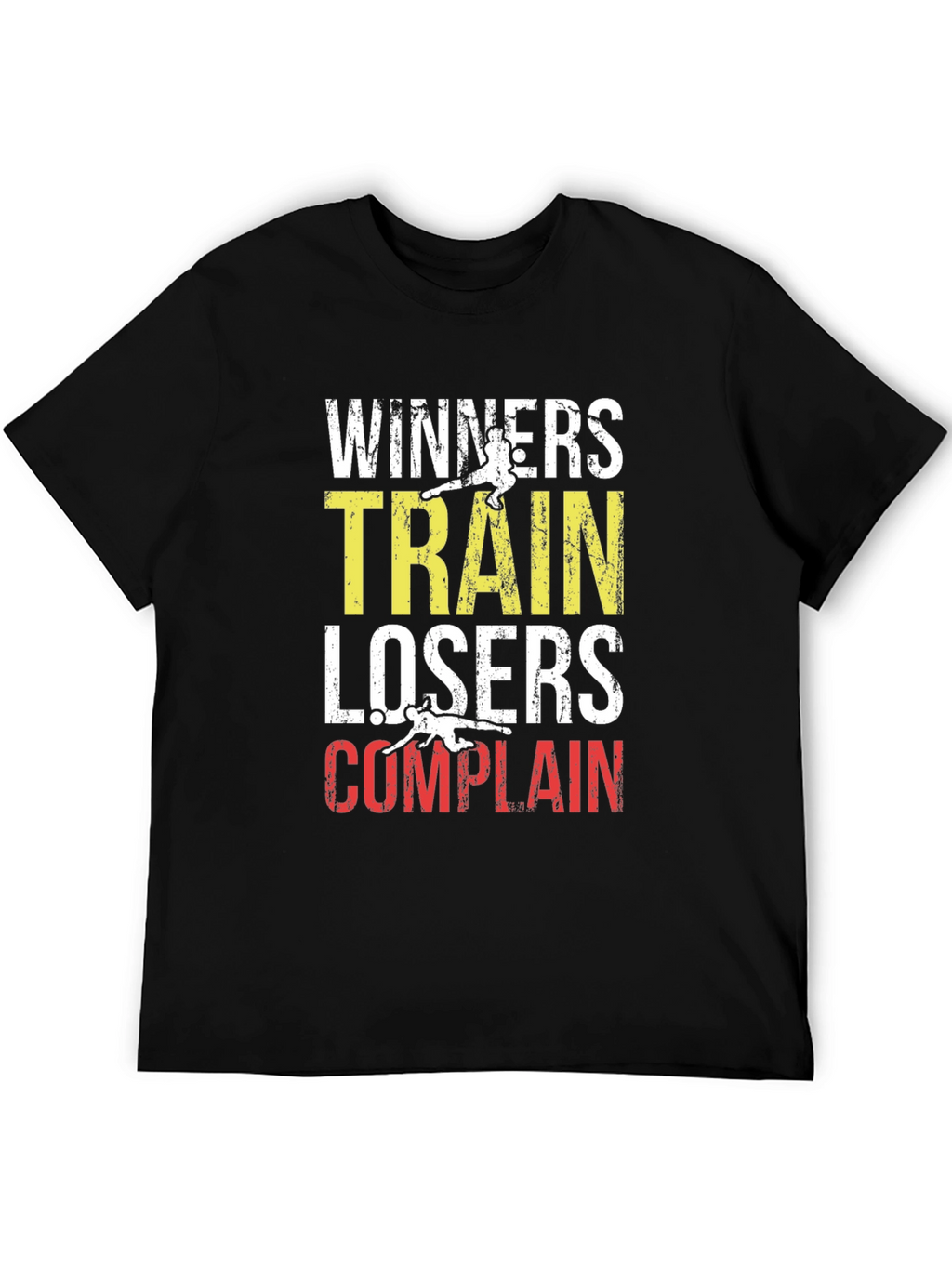 Winners Train Losers Complain Graphic Tee