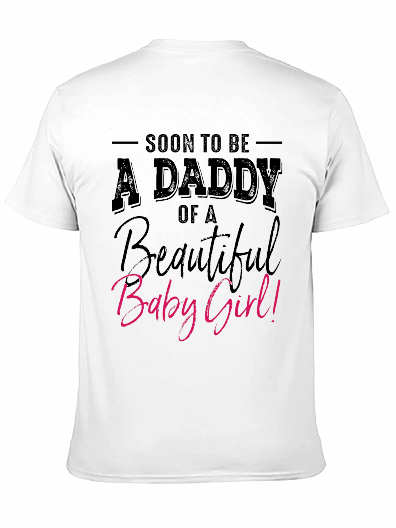 Soon To Be Daddy Baby Girl Tee