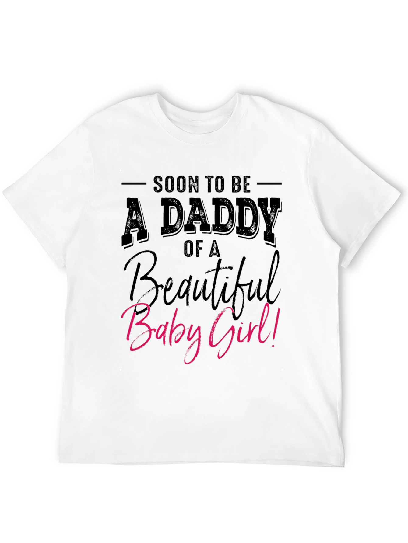 Soon To Be Daddy Baby Girl Tee