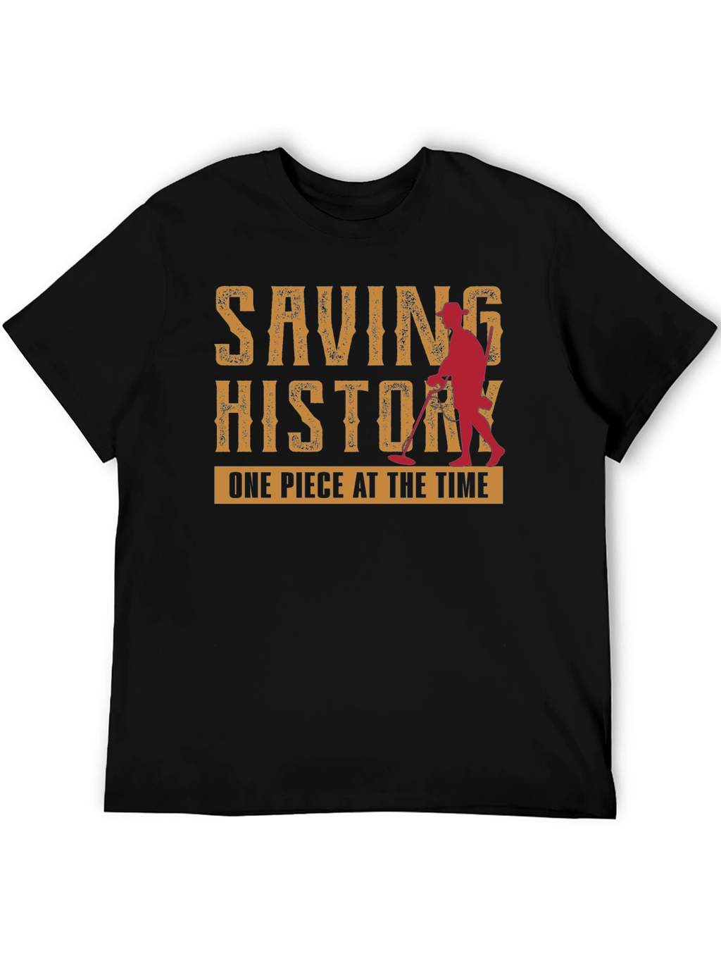 Saving History T-Shirt - Metal Detecting Tee