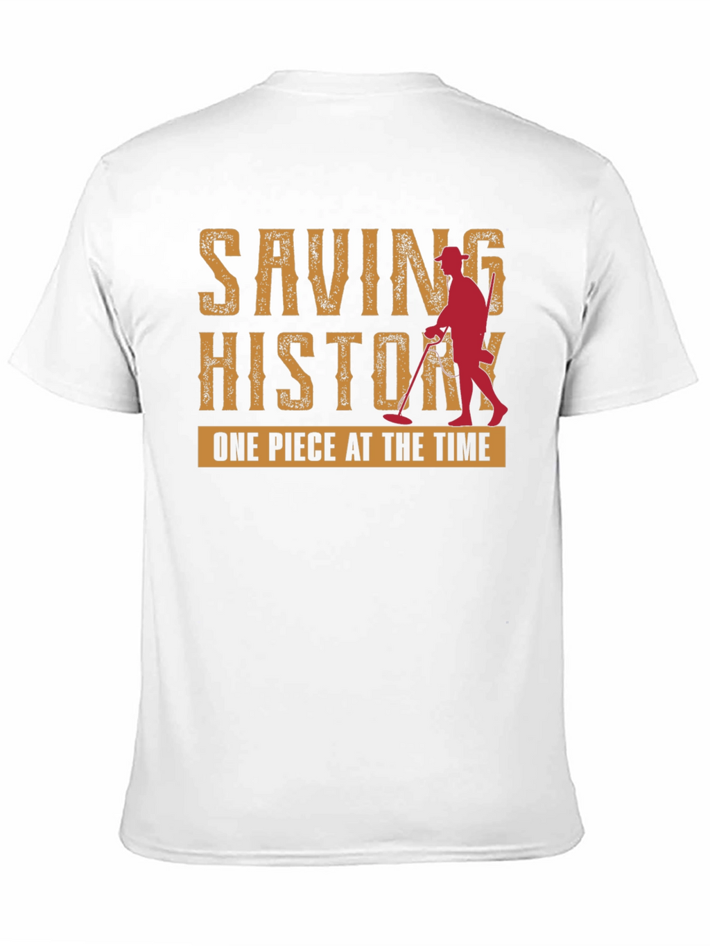 Saving History T-Shirt - Metal Detecting Tee