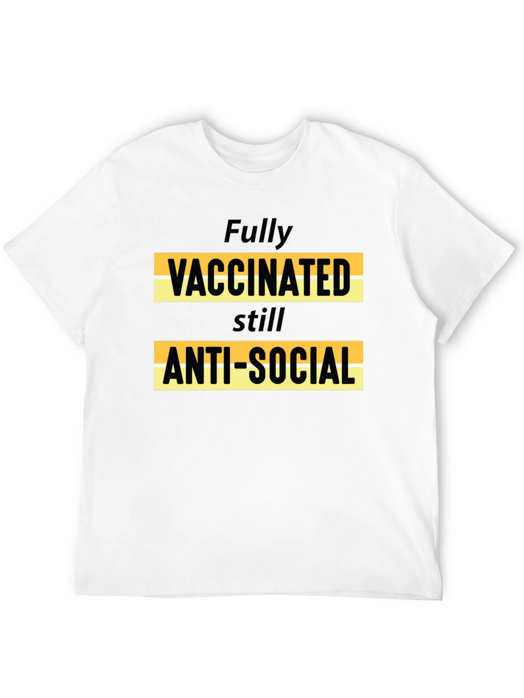 Vaccinated Anti-Social Graphic Tee