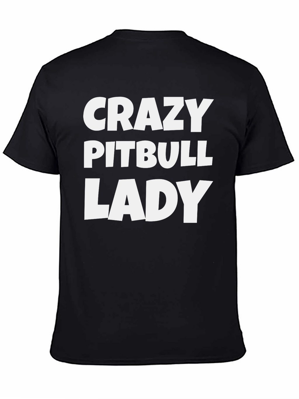 Crazy Pitbull Lady Graphic Tee
