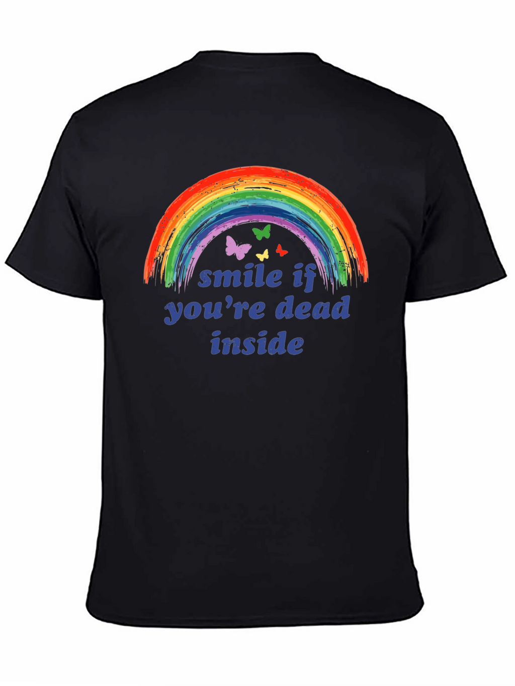 Smile If Youre Dead Inside T-Shirt