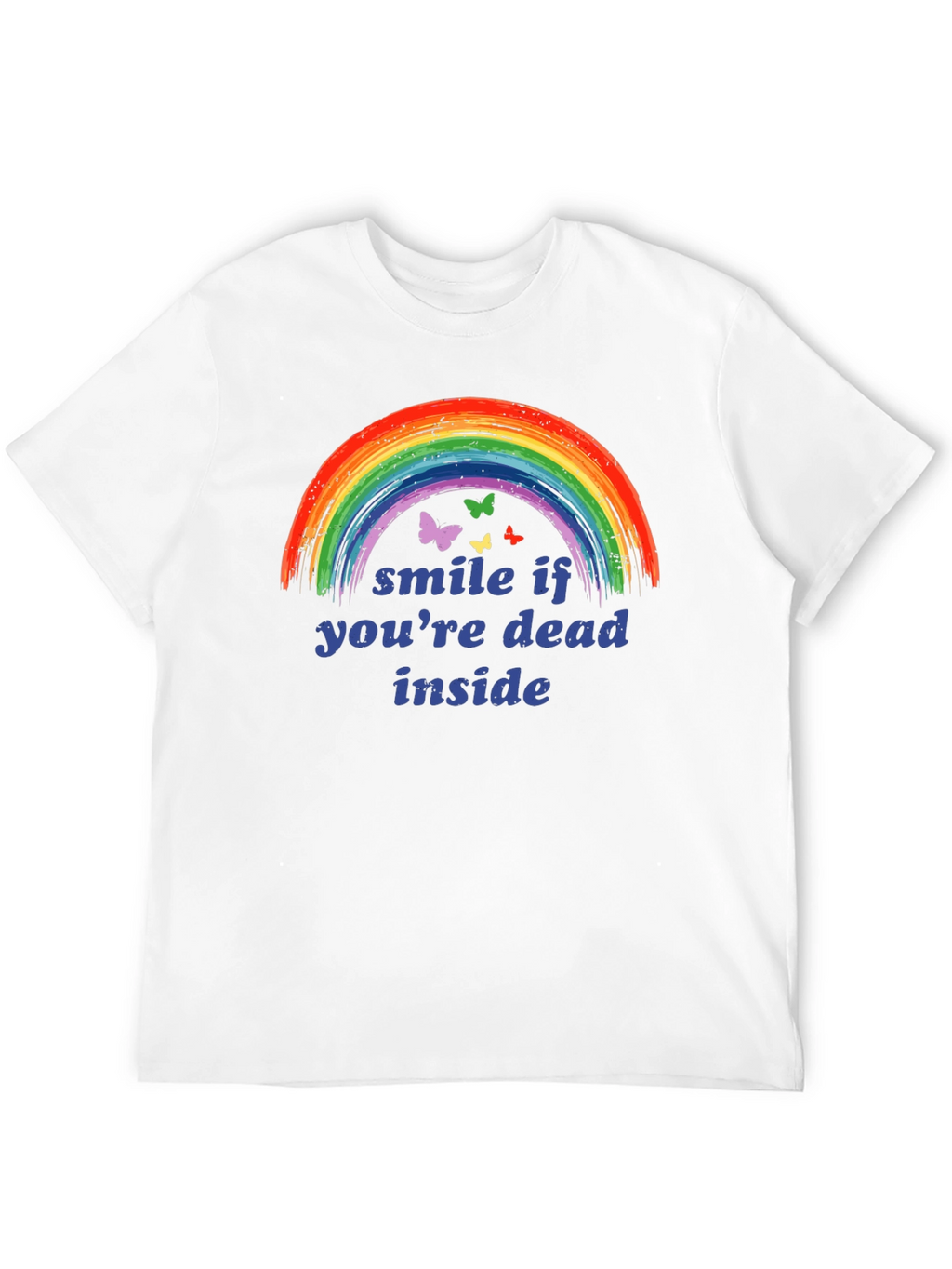 Smile If Youre Dead Inside T-Shirt