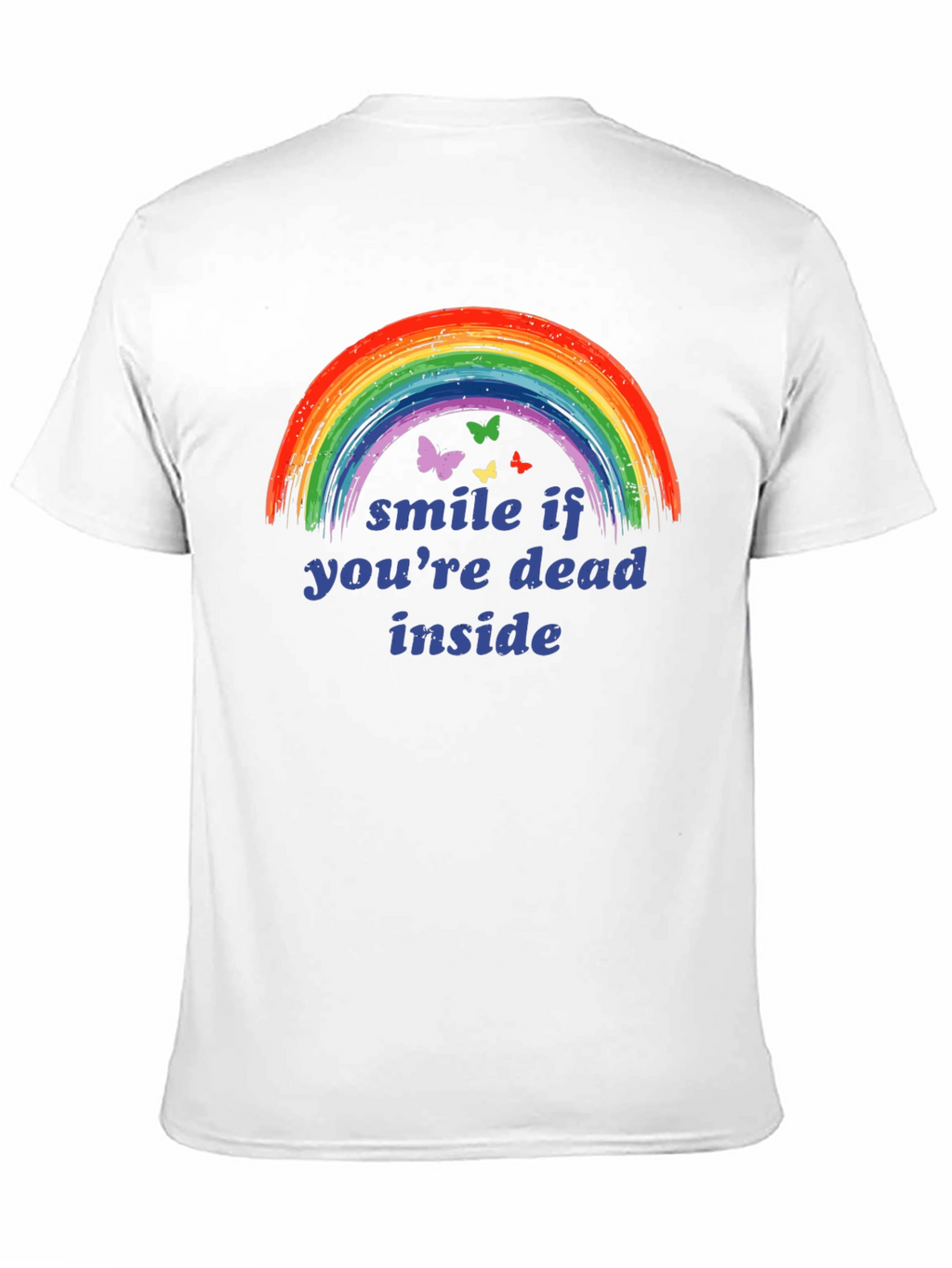 Smile If Youre Dead Inside T-Shirt