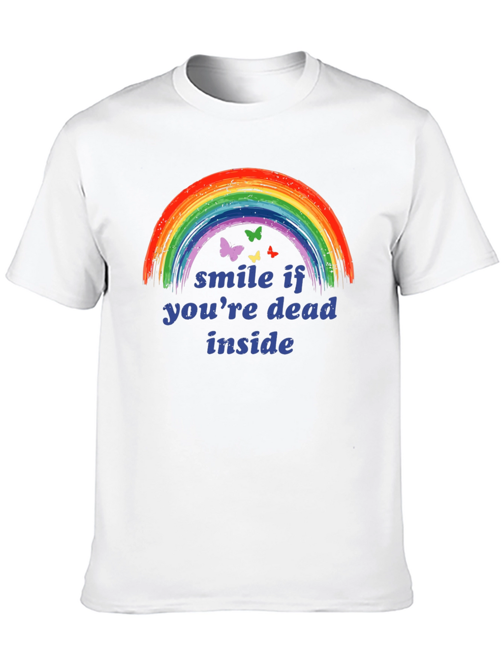 Smile If Youre Dead Inside T-Shirt