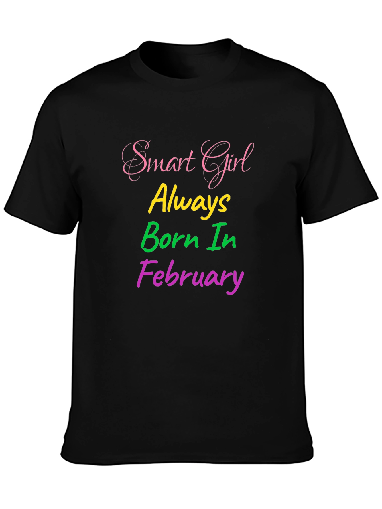 Smart Girl Born in February Graphic Tee
