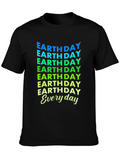 Earth Day Everyday T-Shirt - Eco-Friendly Design