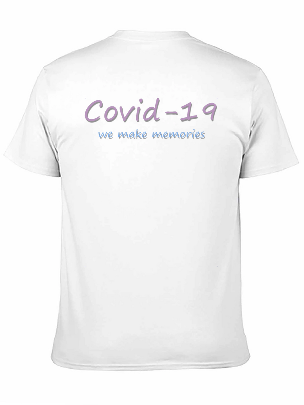 Covid-19 We Make Memories Graphic T-Shirt