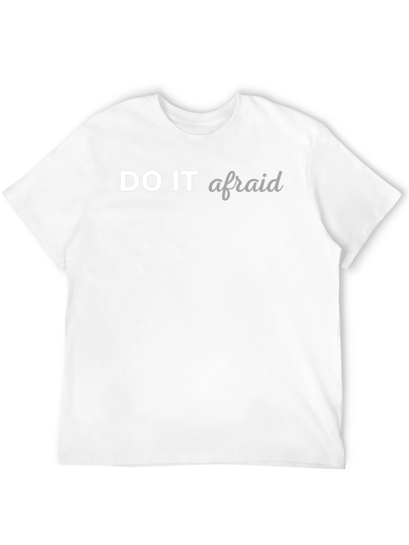 Do It Afraid Graphic Tee - Stylish and Empowering!