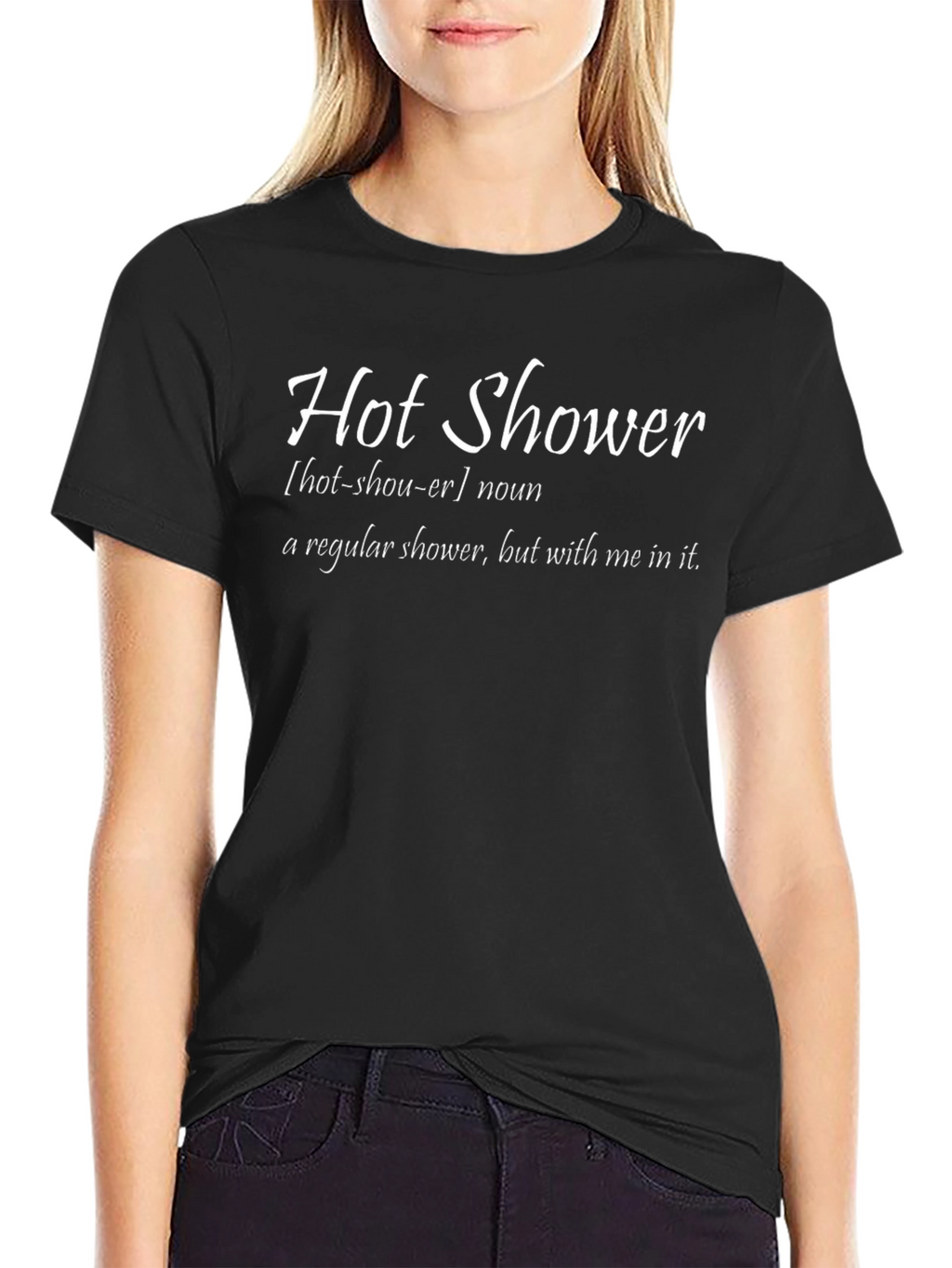Funny Hot Shower Definition Black T-Shirt