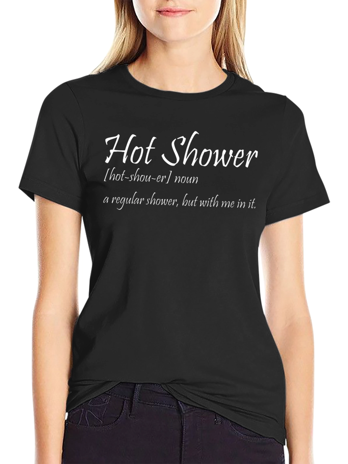 Funny Hot Shower Definition Black T-Shirt