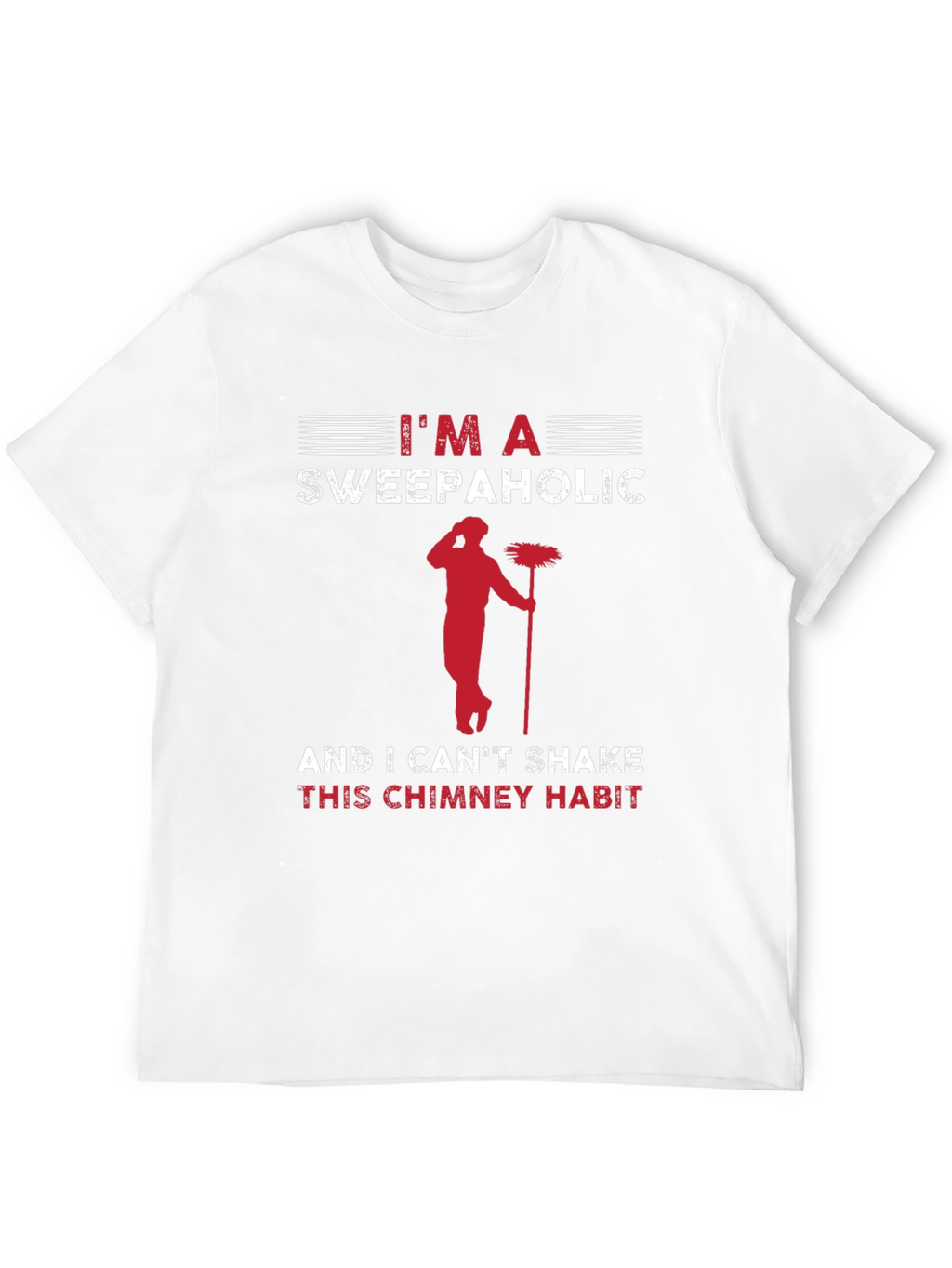 Im A Sweepaholic T-Shirt