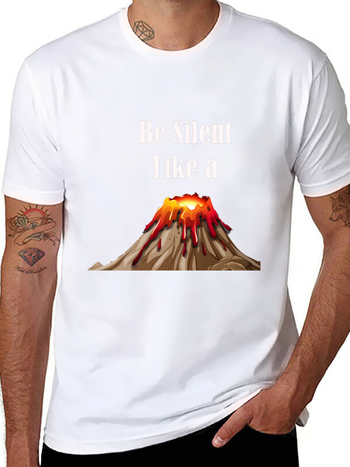 Be Silent Like a Volcano T-Shirt