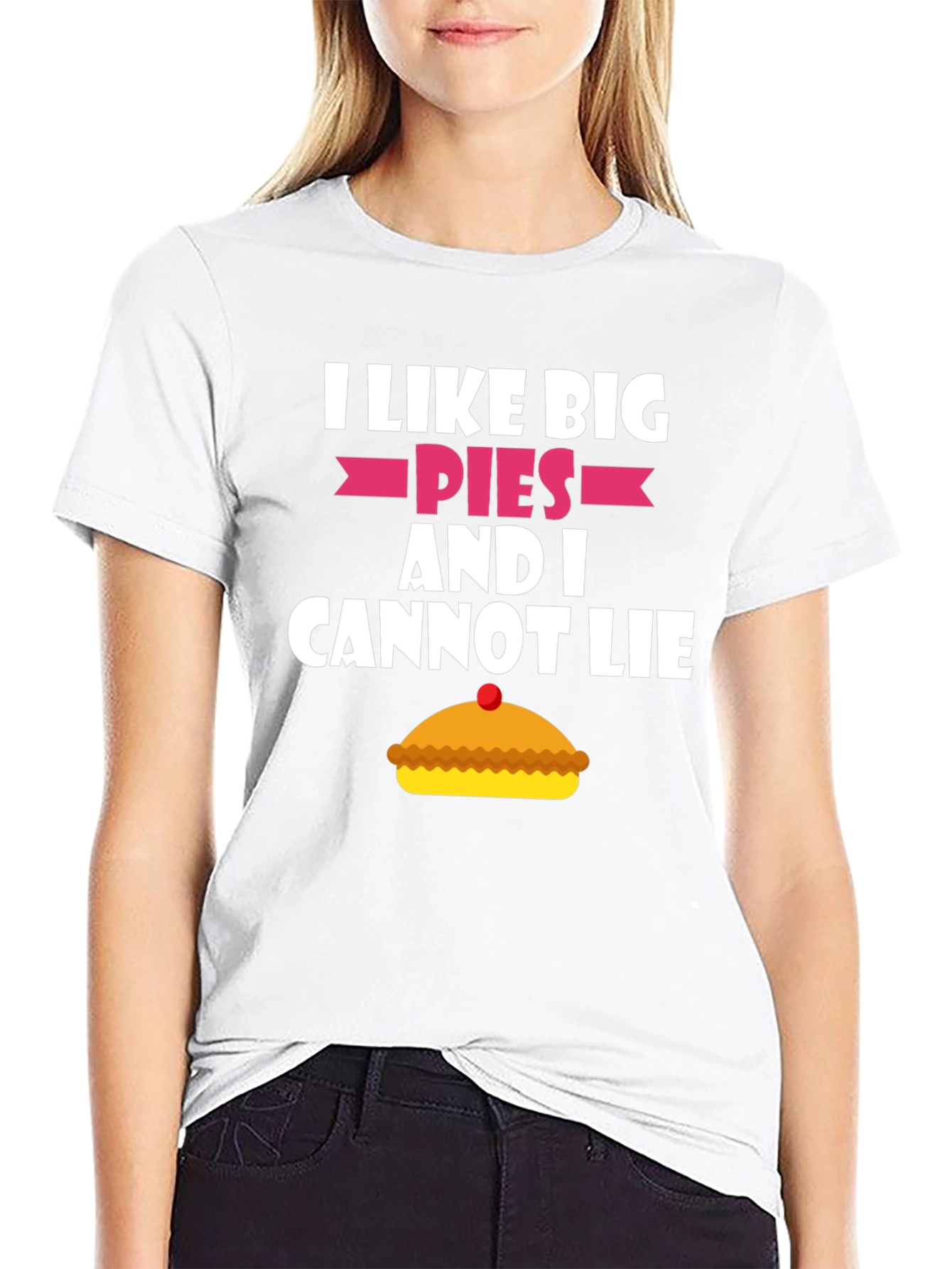 I Like Big Pies Funny Graphic T-Shirt