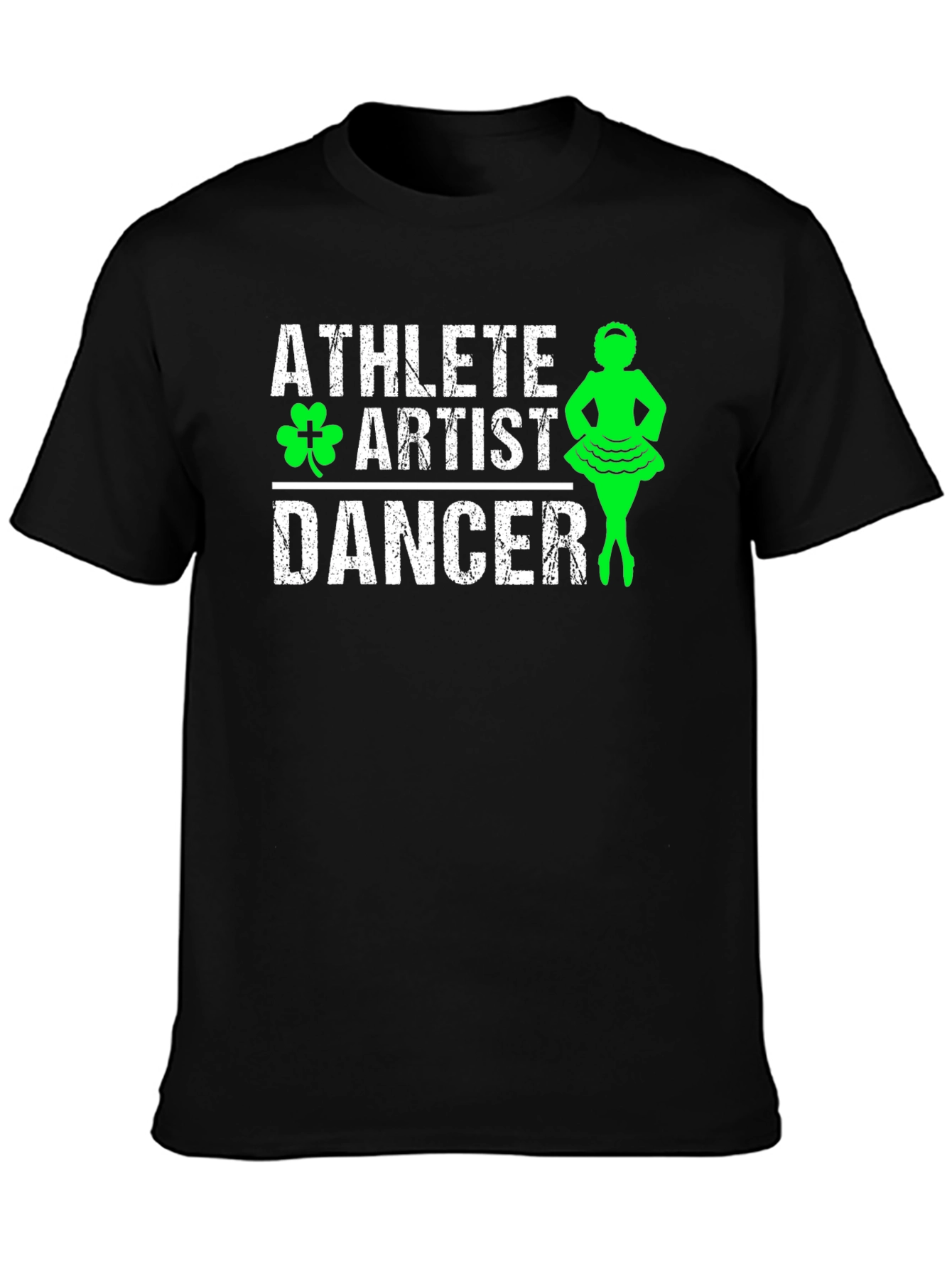 Athlete Artist Dancer Irish Dance T-Shirt