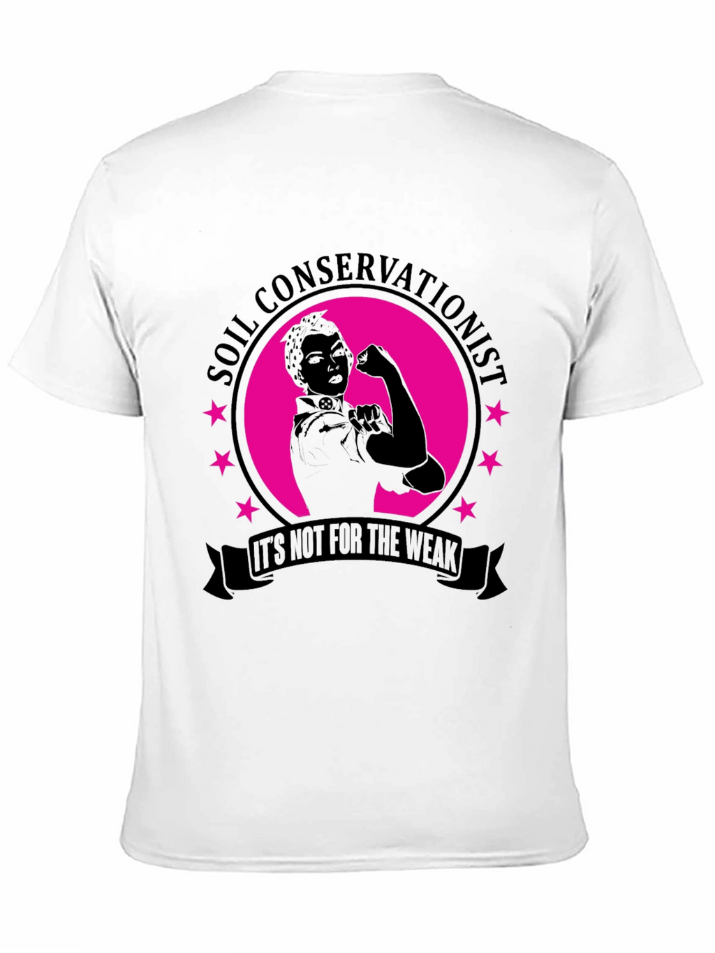 Soil Conservationist Strong Woman T-Shirt