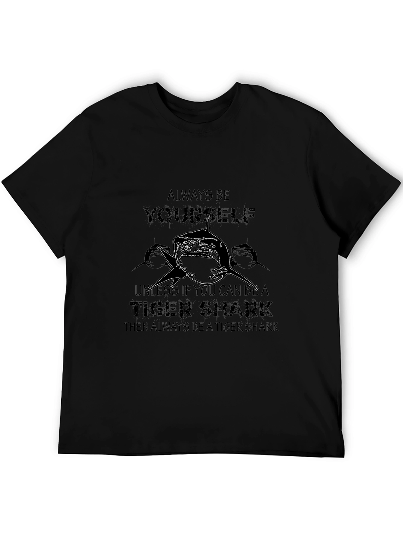 Tiger Shark Graphic Tee - Always Be Yourself