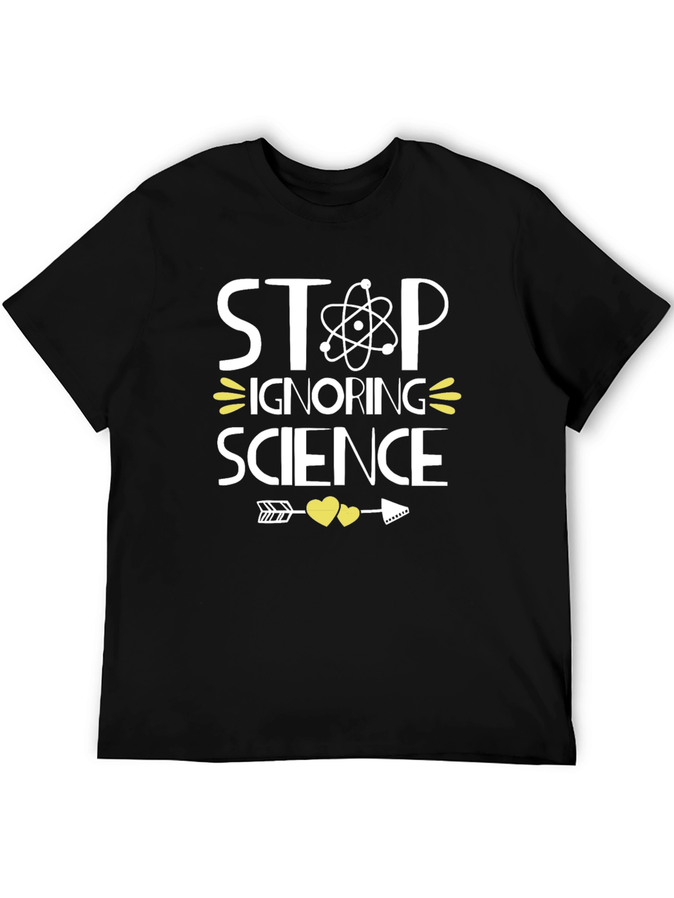 Stop Ignoring Science Graphic Tee