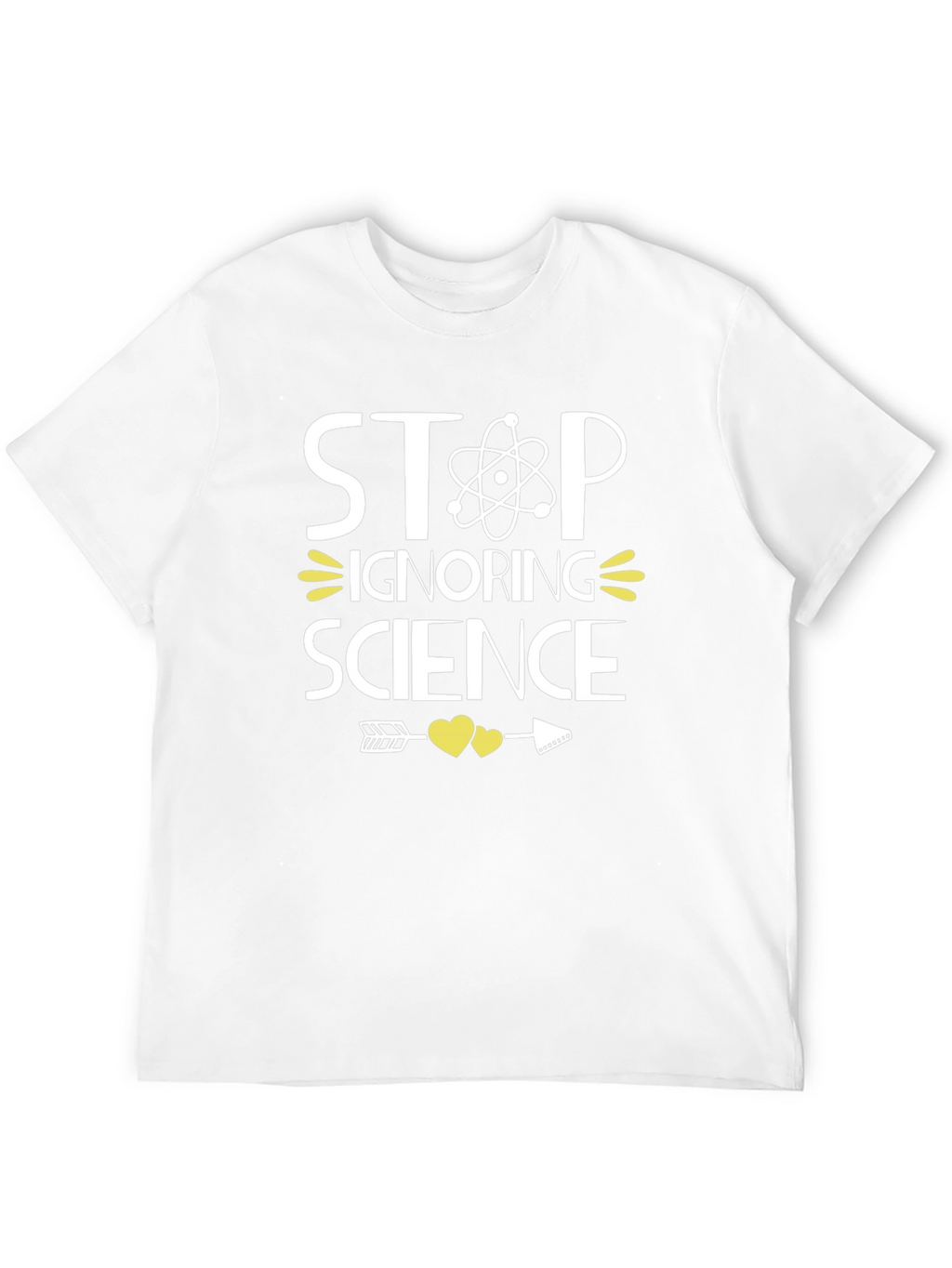 Stop Ignoring Science Graphic Tee