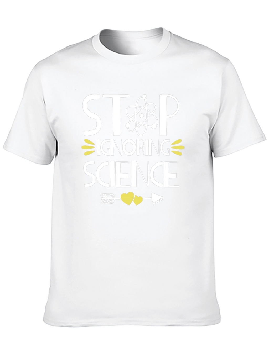 Stop Ignoring Science Graphic Tee