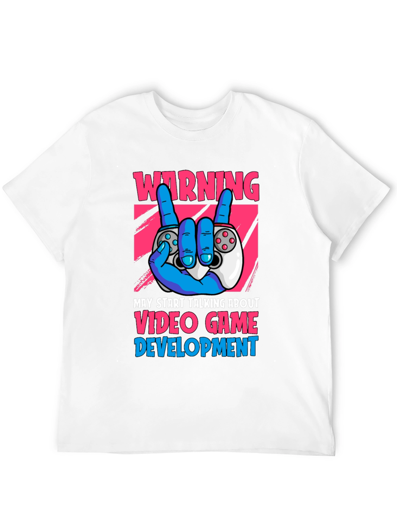 Warning Video Game Development T-Shirt